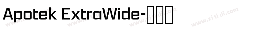 Apotek ExtraWide字体转换 Apotek ExtraWide字体转换